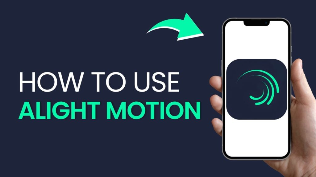 How To Use Alight Motion